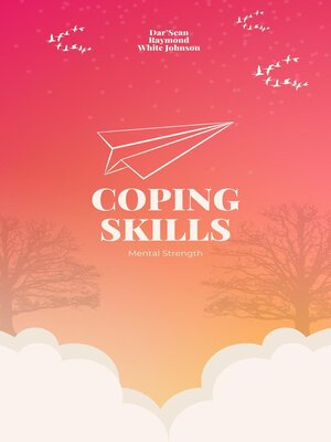 cover image of Coping Skills